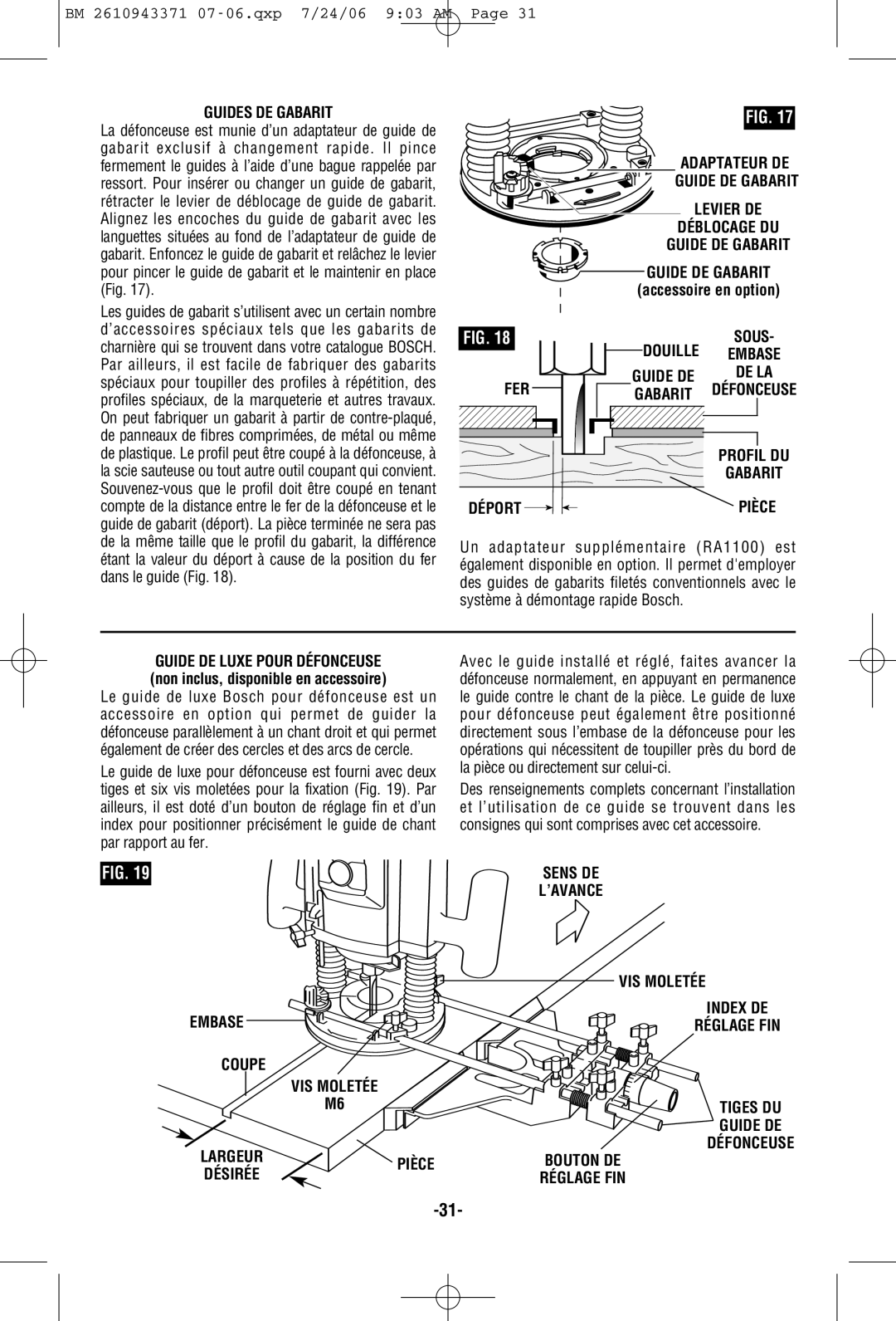 Bosch Power Tools 1613AEVS manual Guides DE Gabarit, Adaptateur DE Guide DE Gabarit Levier DE Déblocage DU, Déport Pièce 