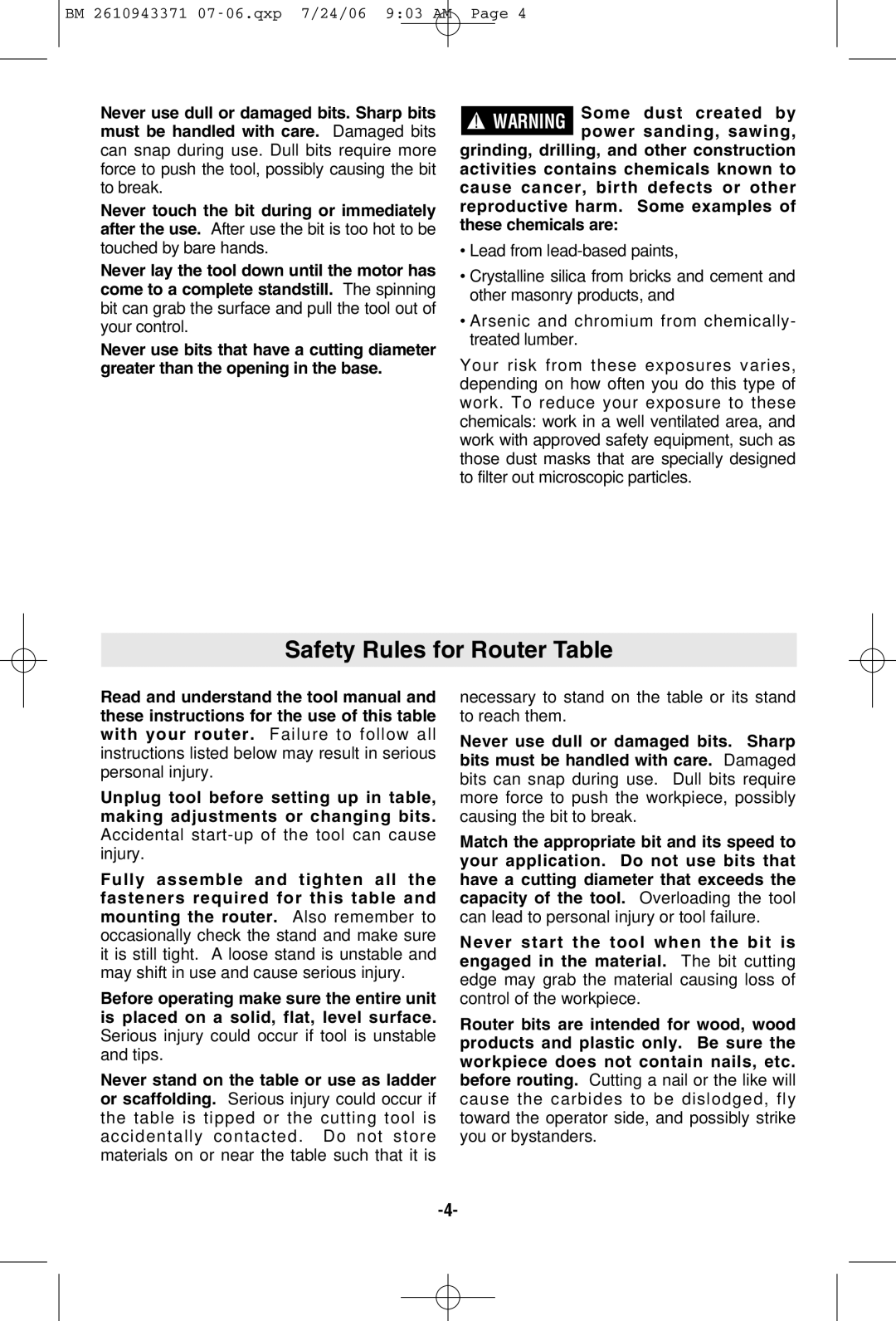 Bosch Power Tools 1613AEVS manual Safety Rules for Router Table, Necessary to stand on the table or its stand to reach them 