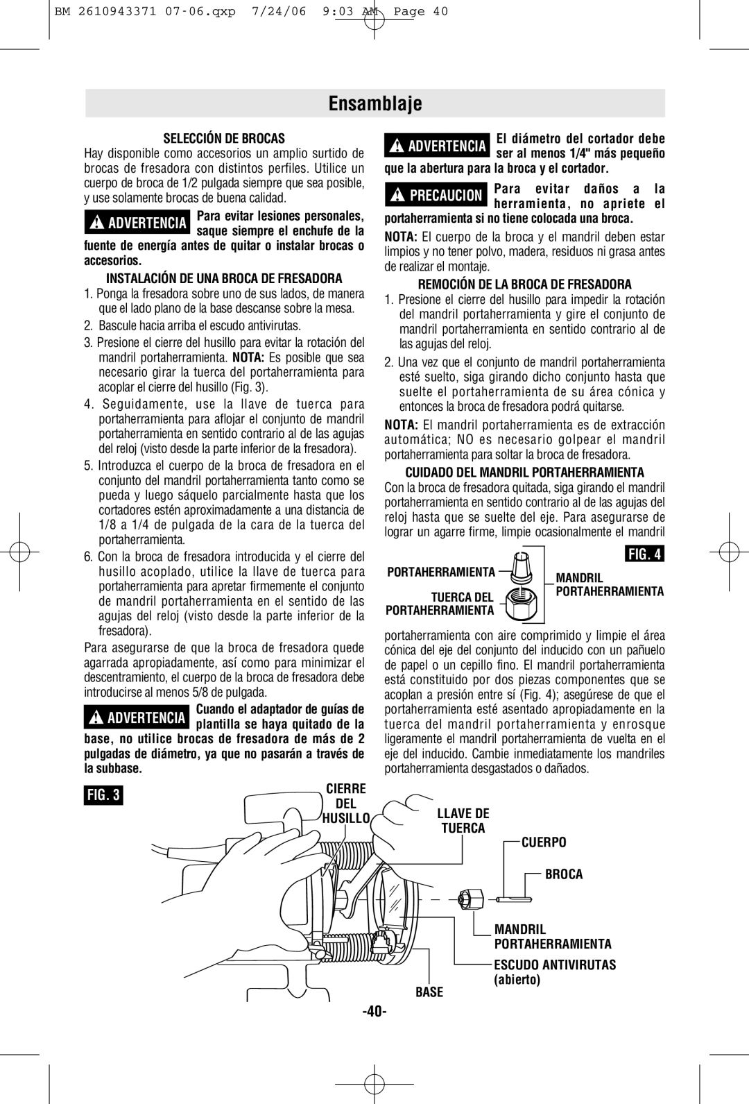 Bosch Power Tools 1613AEVS manual Ensamblaje, Selección DE Brocas, Remoción DE LA Broca DE Fresadora, Abierto 