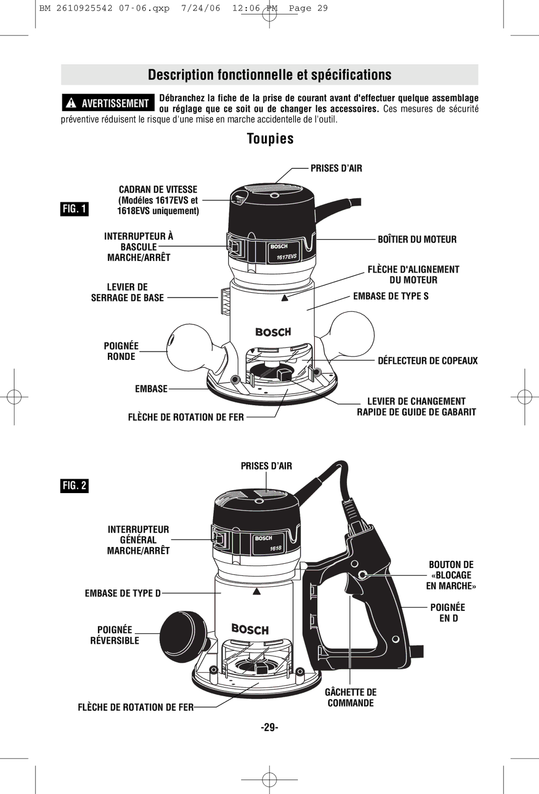 Bosch Power Tools 1618EVS, 1617EVSPK, 1617PK, 0 601 617 061 manual Description fonctionnelle et spécifications, Toupies 