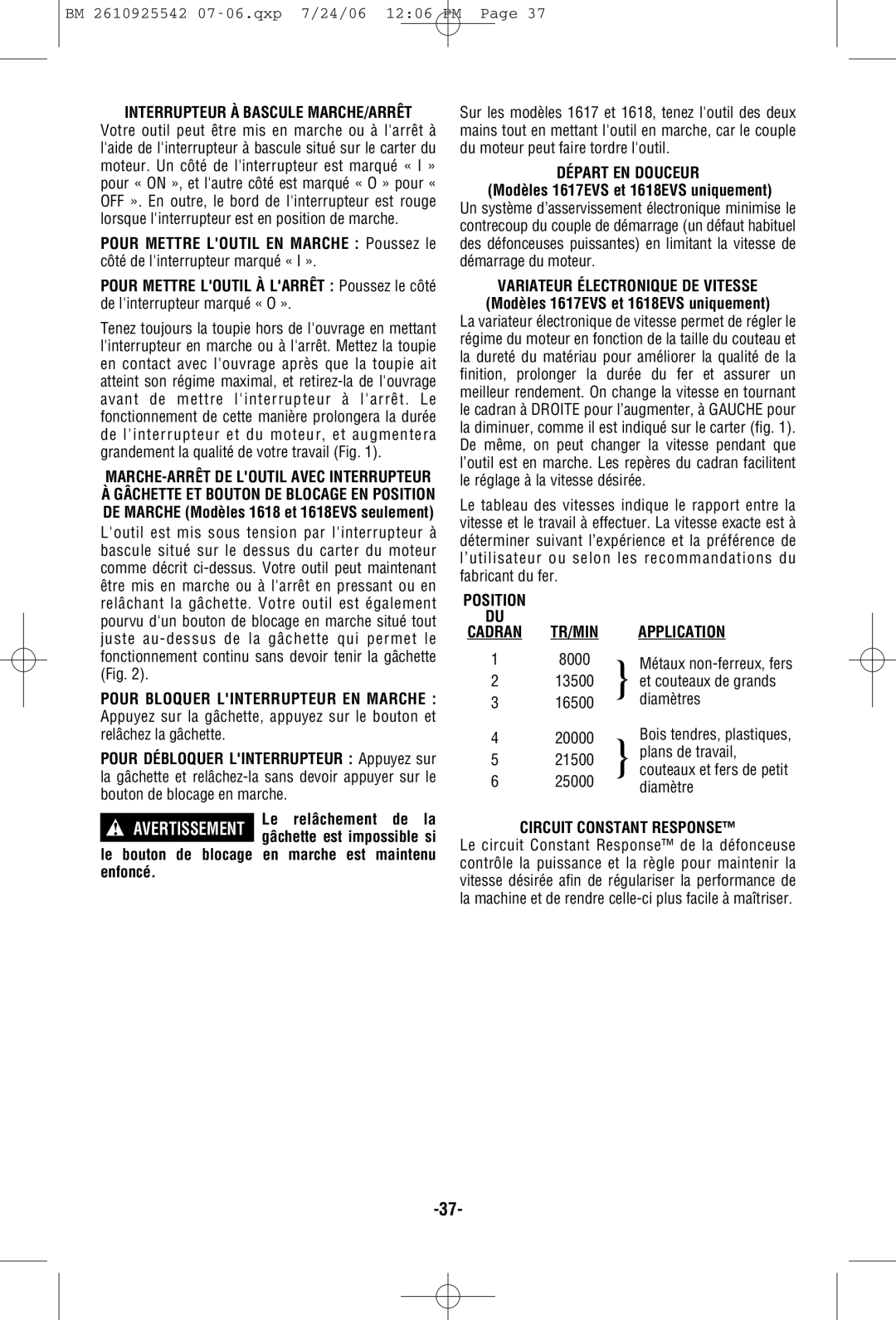 Bosch Power Tools 1617EVS, 1618EVS Position Cadran TR/MIN, Application, Le relâchement de la, Circuit Constant Response 