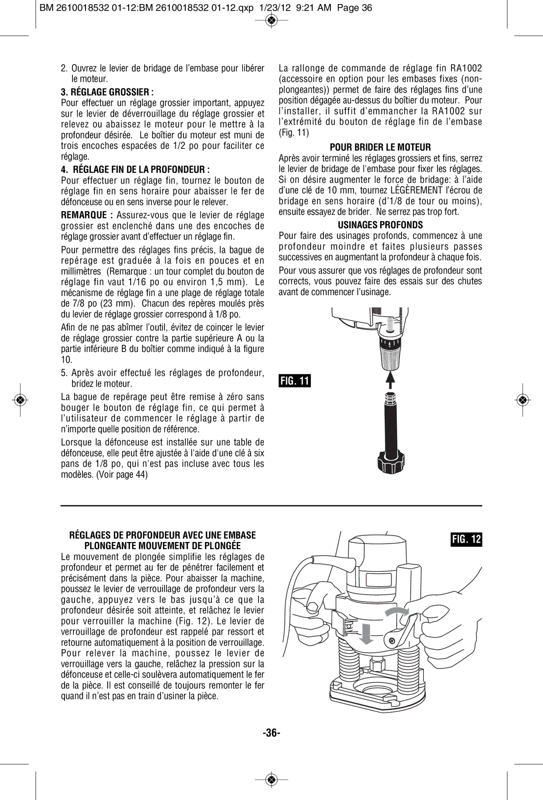 Bosch Power Tools 1617, 1618EVS Réglage Grossier, Réglage FIN DE LA Profondeur, Pour Brider LE Moteur, Usinages Profonds 