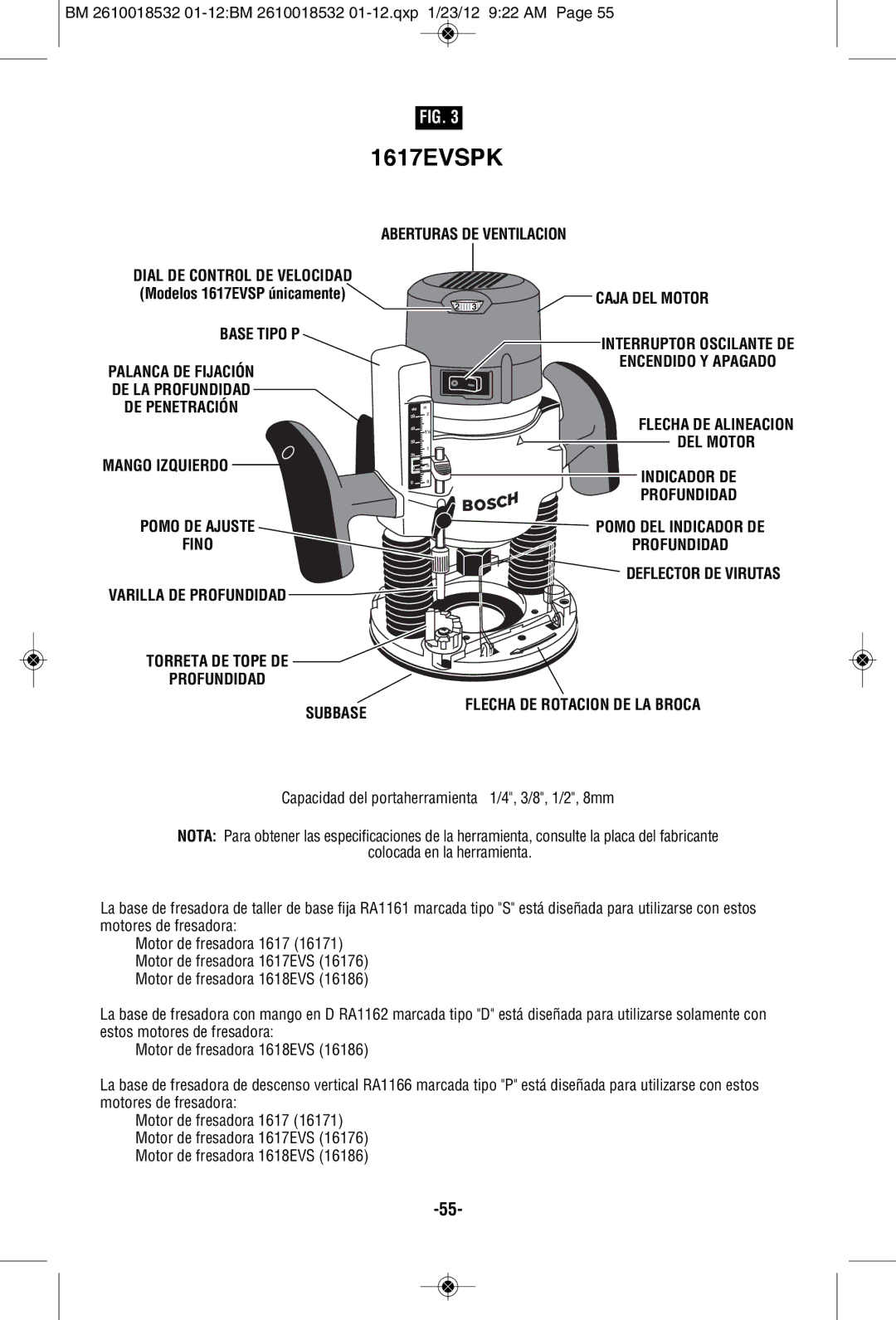 Bosch Power Tools 1618EVS Base Tipo P, DEL Motor, Mango Izquierdo, Subbase Flecha DE Rotacion DE LA Broca, 3/8, 1/2, 8mm 