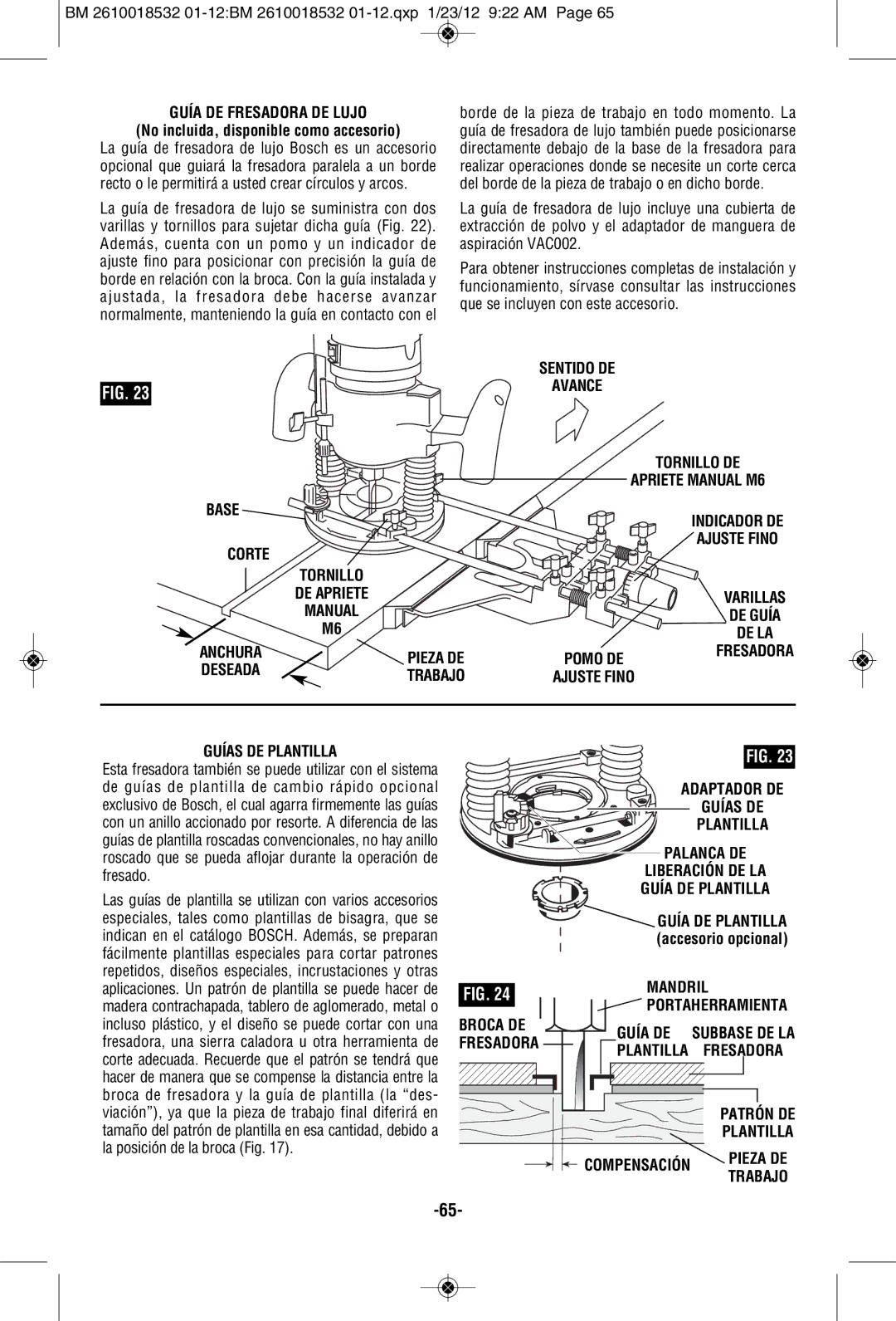 Bosch Power Tools 1617EVSTB, 16186 Guía DE Fresadora DE Lujo, Corte, Anchura Pieza DE, Liberación DE LA, Broca DE Guía DE 