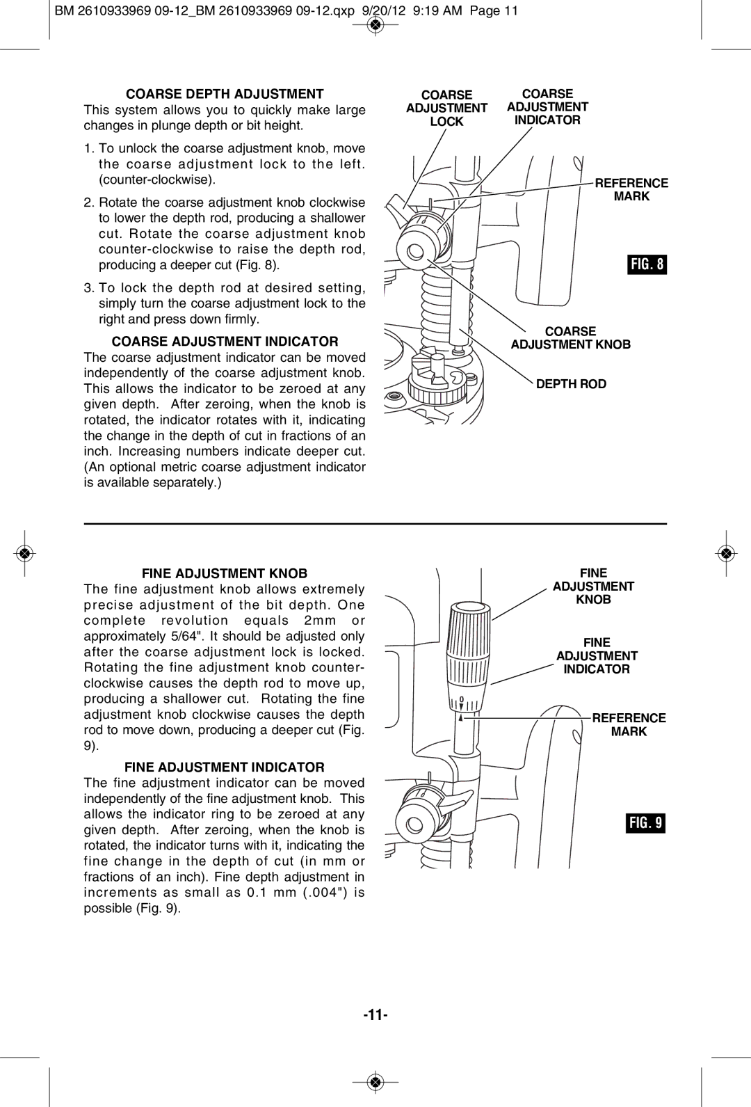 Bosch Power Tools 1619EVS manual Coarse Depth ADjUSTMENT, Coarse ADjUSTMENT Indicator, Fine ADjUSTMENT Knob 