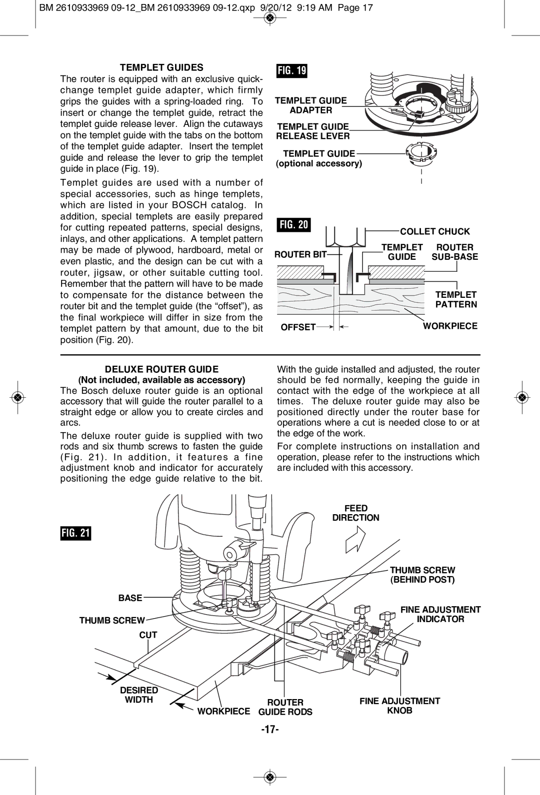 Bosch Power Tools 1619EVS manual Templet pattern by that amount, due to the bit position Fig 