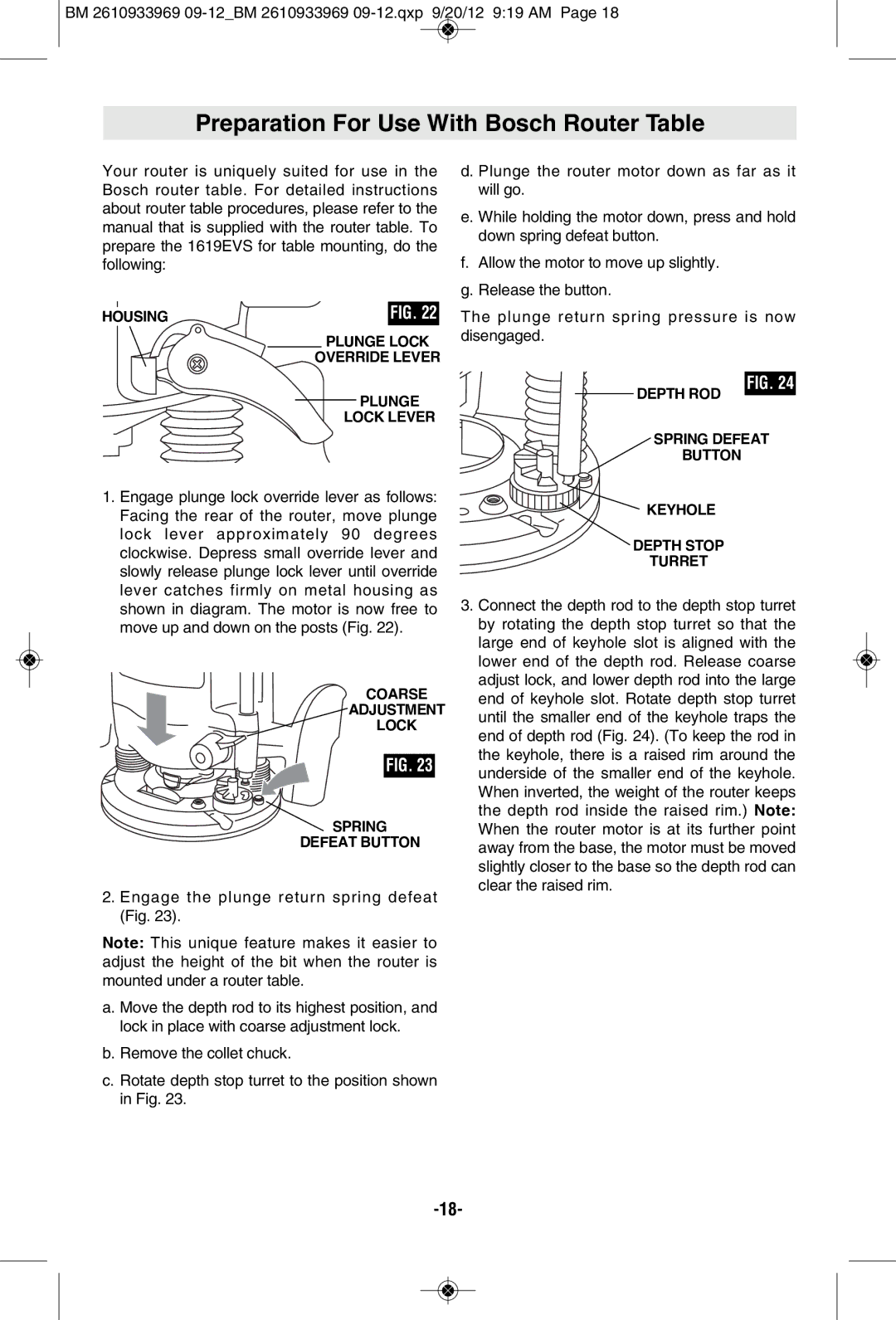 Bosch Power Tools 1619EVS manual Preparation For Use With Bosch Router Table, Engage the plunge return spring defeat Fig 