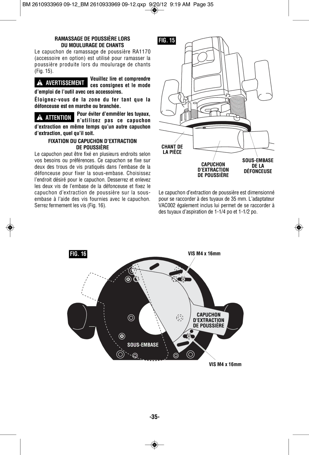 Bosch Power Tools 1619EVS Ramassage DE Poussière Lors DU Moulurage DE Chants, ’emploi de l’outil avec ces accessoires 