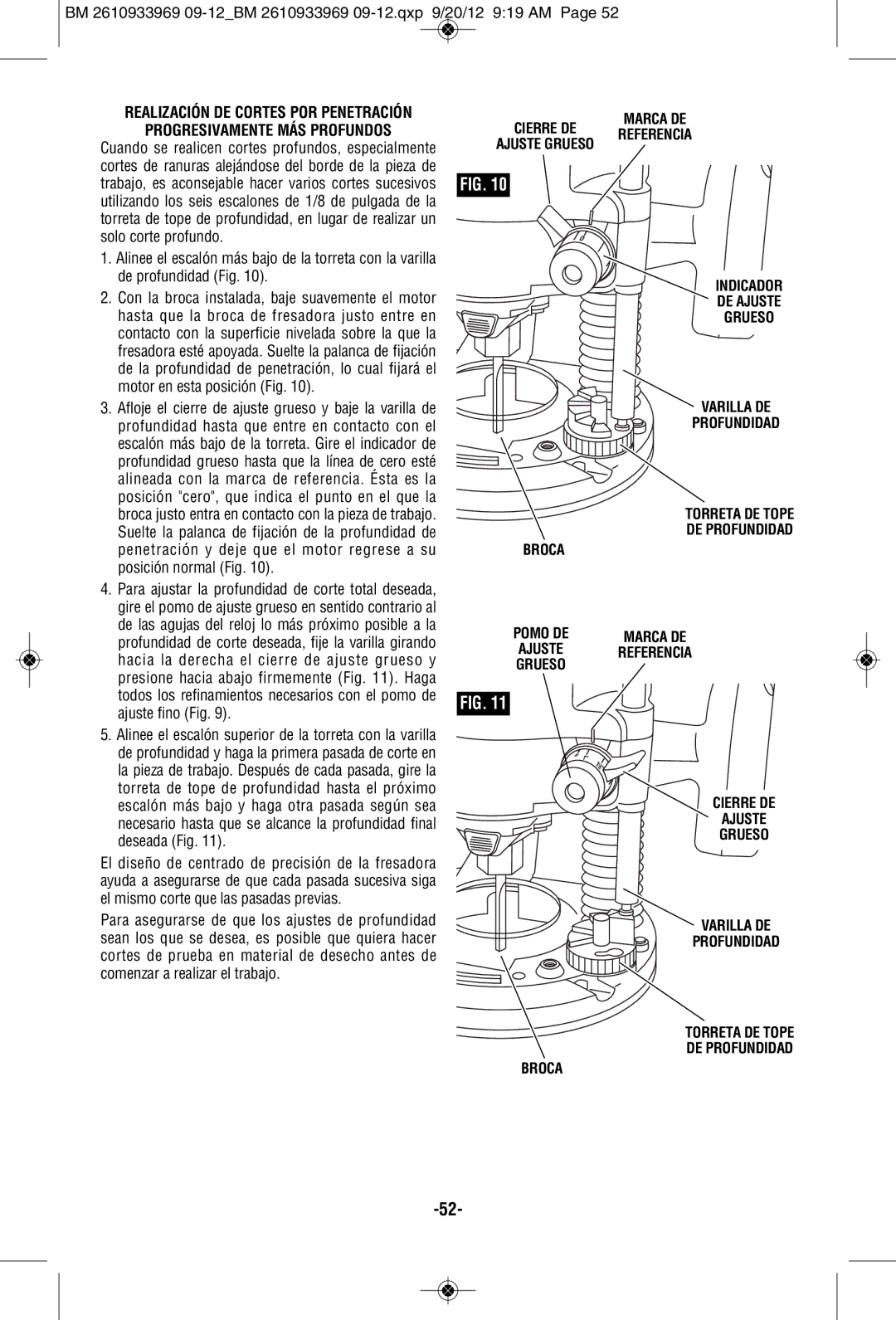 Bosch Power Tools 1619EVS manual Progresivamente MÁS Profundos 