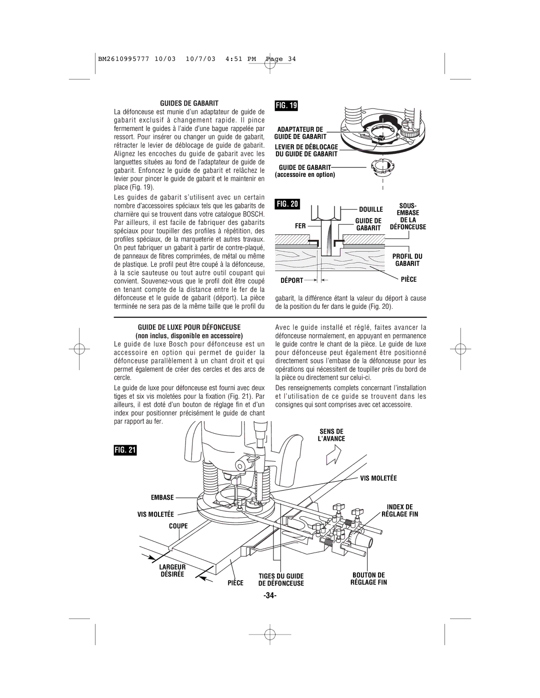 Bosch Power Tools 1619EVS manual Déport Pièce, Sens DE ’AVANCE VIS Moletée Embase, Coupe, Désirée Tiges DU Guide 