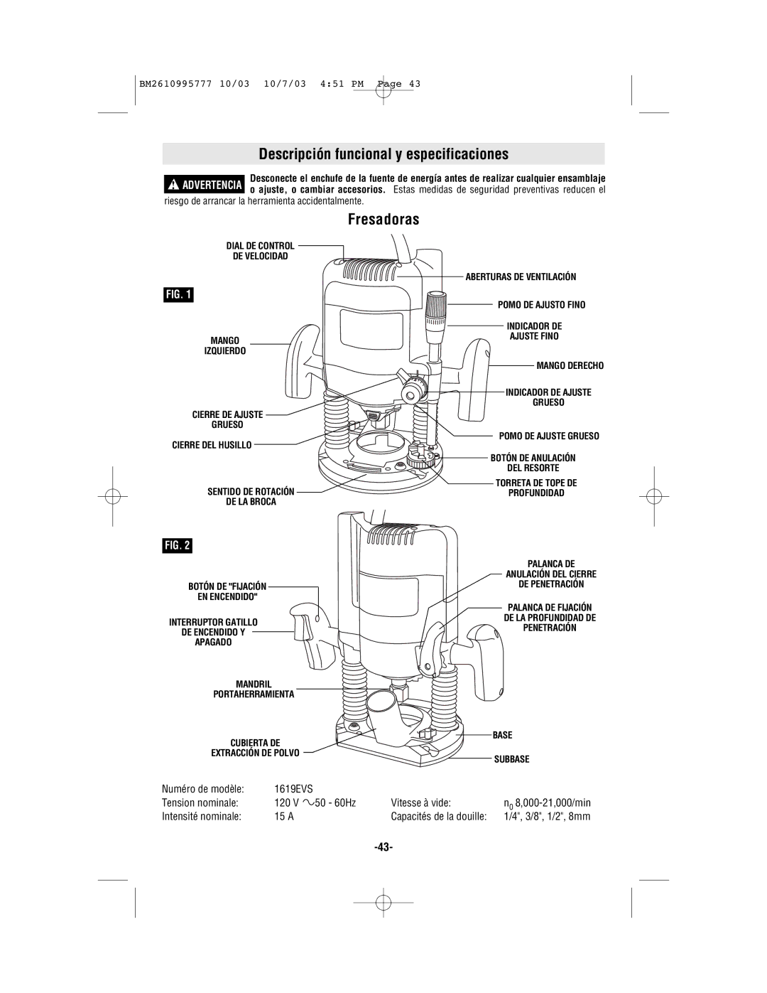 Bosch Power Tools 1619EVS manual Descripción funcional y especificaciones, Fresadoras, Intensité nominale 15 a 