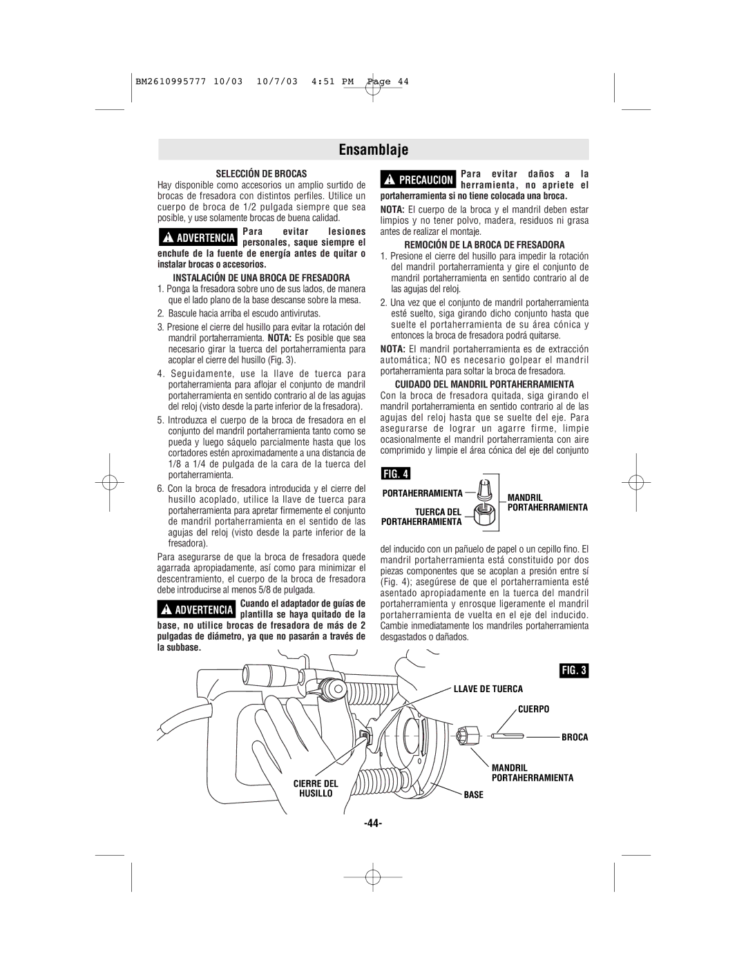 Bosch Power Tools 1619EVS manual Ensamblaje, Selección DE Brocas, Bascule hacia arriba el escudo antivirutas 