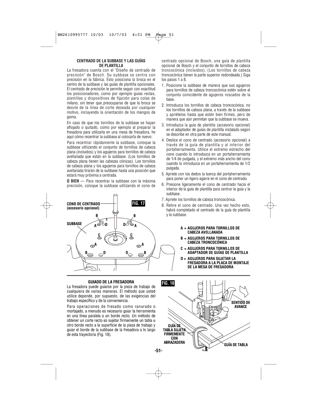 Bosch Power Tools 1619EVS manual Centrado DE LA Subbase Y LAS Guías DE Plantilla, Guiado DE LA Fresadora 