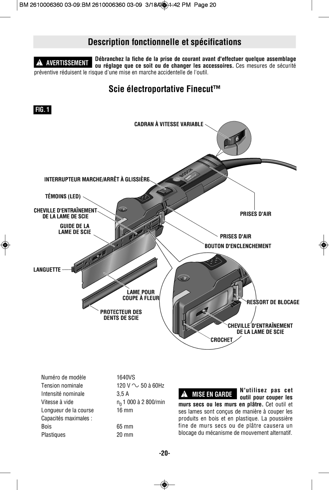 Bosch Power Tools 1640VS manual Description fonctionnelle et spécifications, Scie électroportative Finecut, Prises Dair 