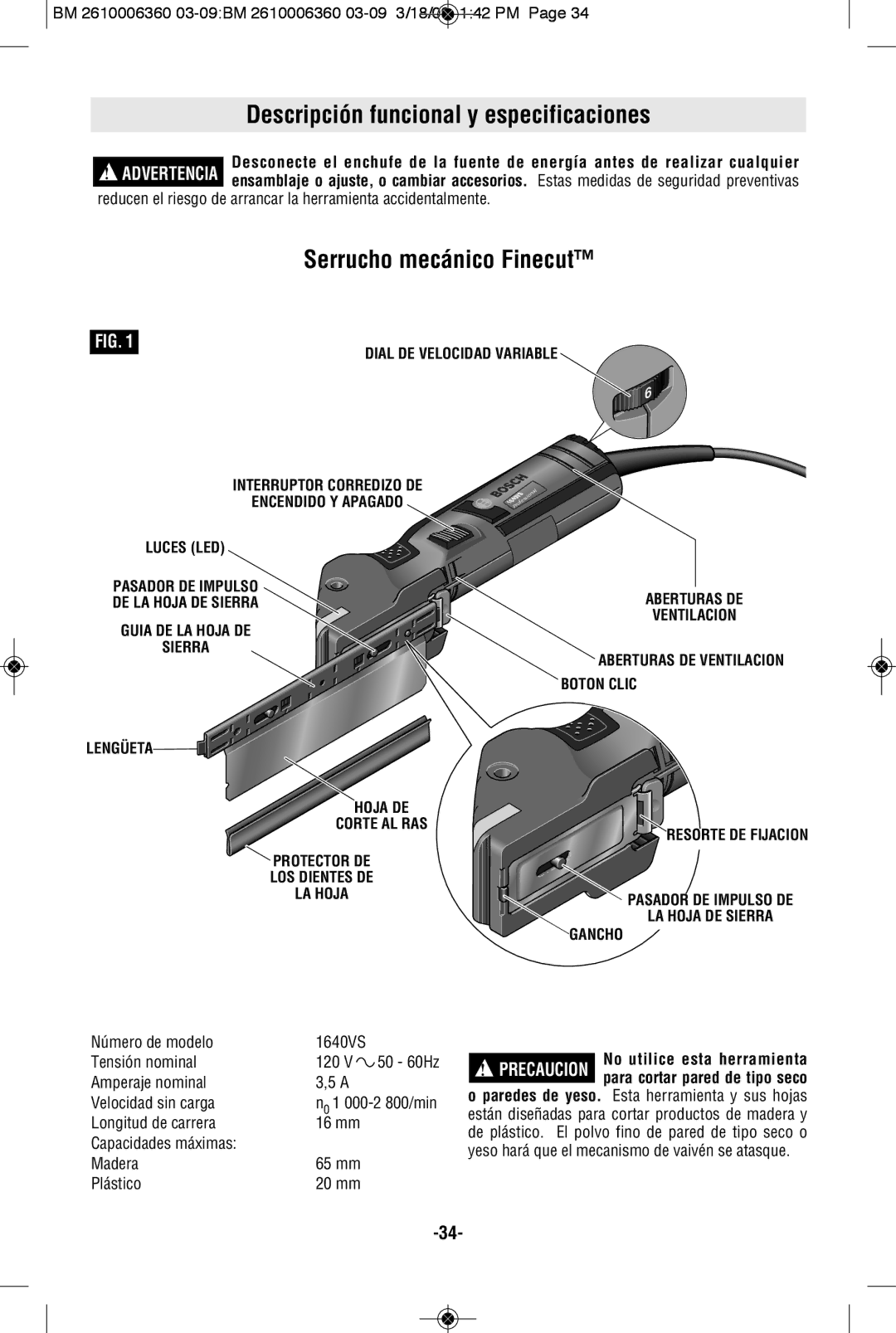 Bosch Power Tools 1640VS Descripción funcional y especificaciones, Serrucho mecánico Finecut, Aberturas DE Ventilacion 