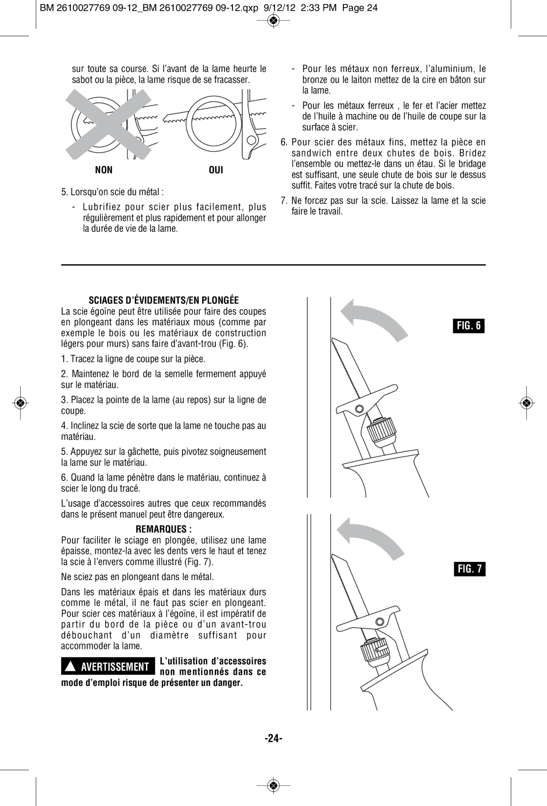 Bosch Power Tools 1651B Nonoui, Sciages D’ÉVIDEMENTS/EN Plongée, Remarques, Mode d’emploi risque de présenter un danger 