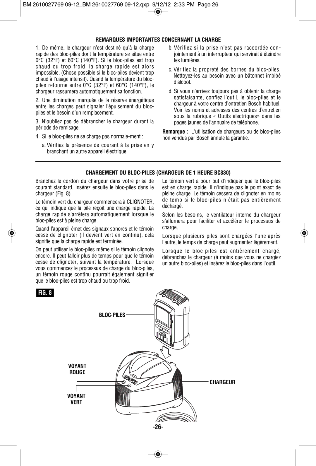 Bosch Power Tools 1651B Remarques Importantes Concernant LA Charge, Chargement DU BLOC-PILES Chargeur DE 1 Heure BC830 