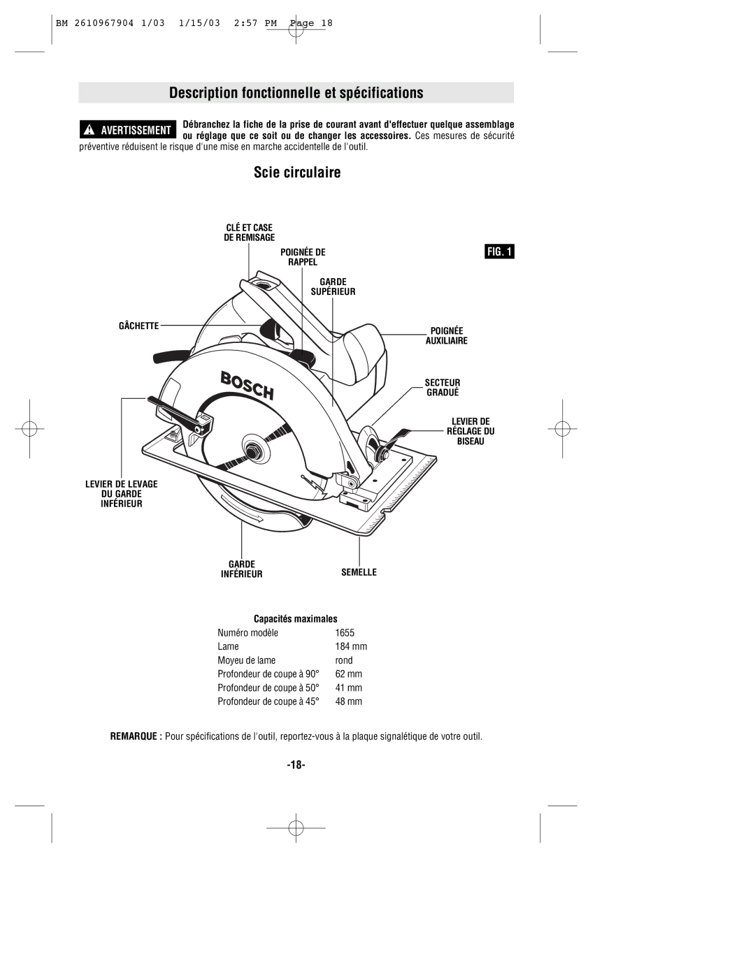 Bosch Power Tools 1655 manual Description fonctionnelle et spécifications, Scie circulaire, Capacités maximales 