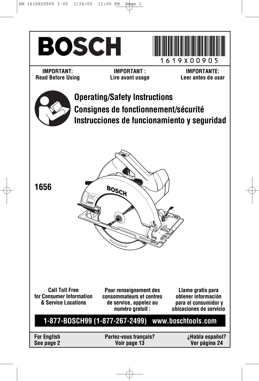 Bosch Power Tools 1656 manual Read Before Using Lire avant usage, Voir Ver página 