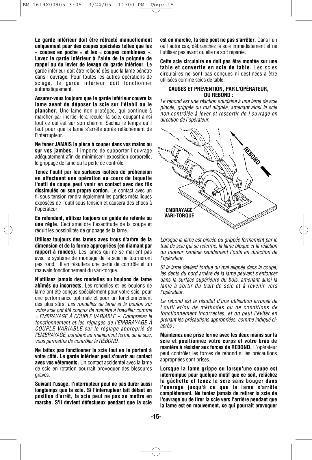 Bosch Power Tools 1656 manual Causes ET PRÉVENTION, PAR Lopérateur DU Rebond 