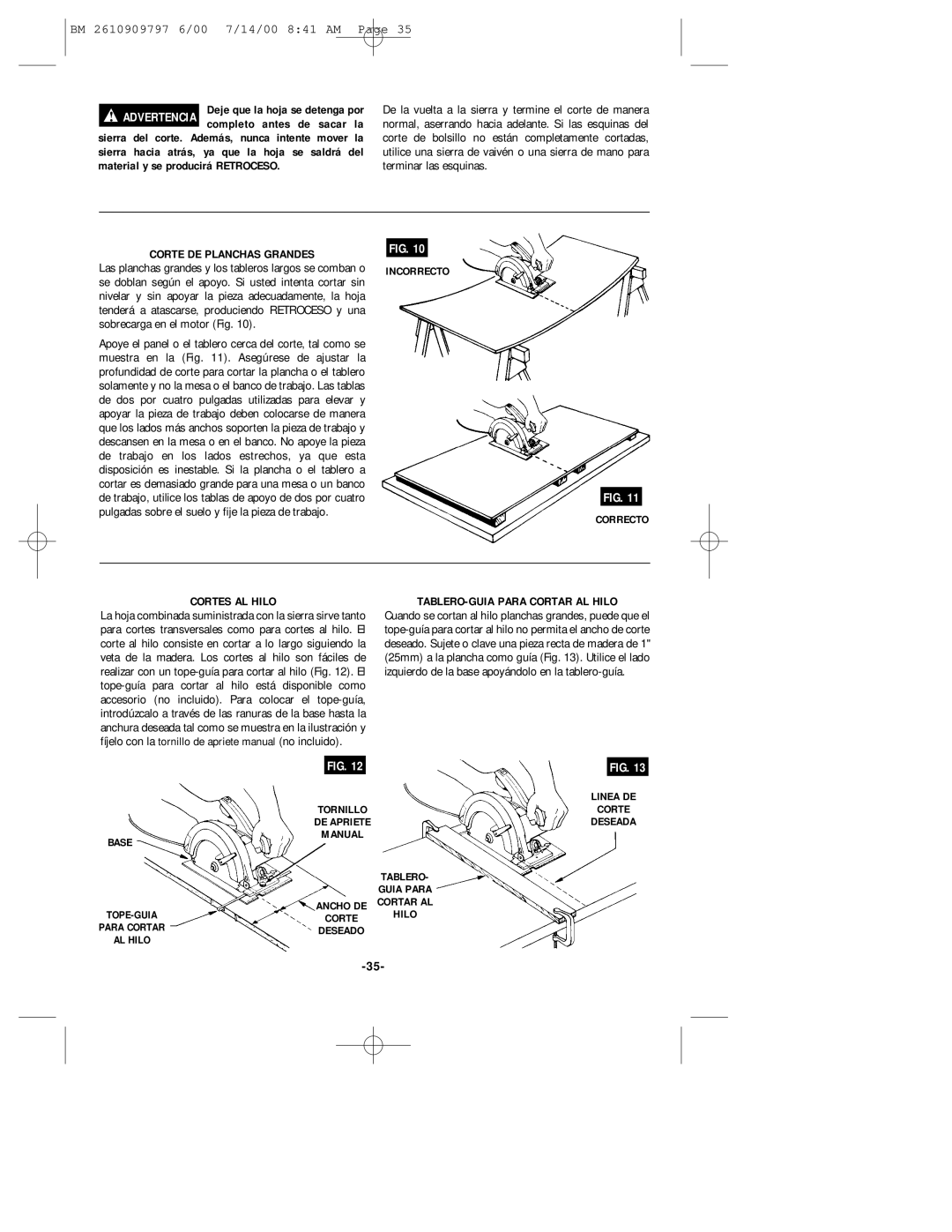 Bosch Power Tools 1657 manual Material y se producirá Retroceso, Corte DE Planchas Grandes, Cortes AL Hilo 