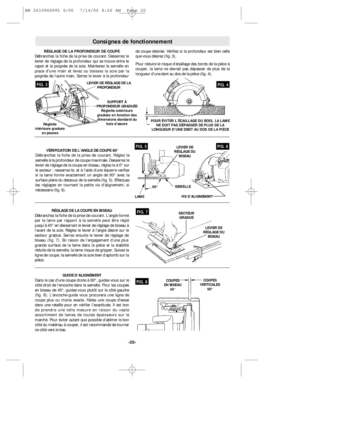 Bosch Power Tools 1658 manual Consignes de fonctionnement, Réglage DE LA Profondeur DE Coupe, Réglage DE LA Coupe EN Biseau 