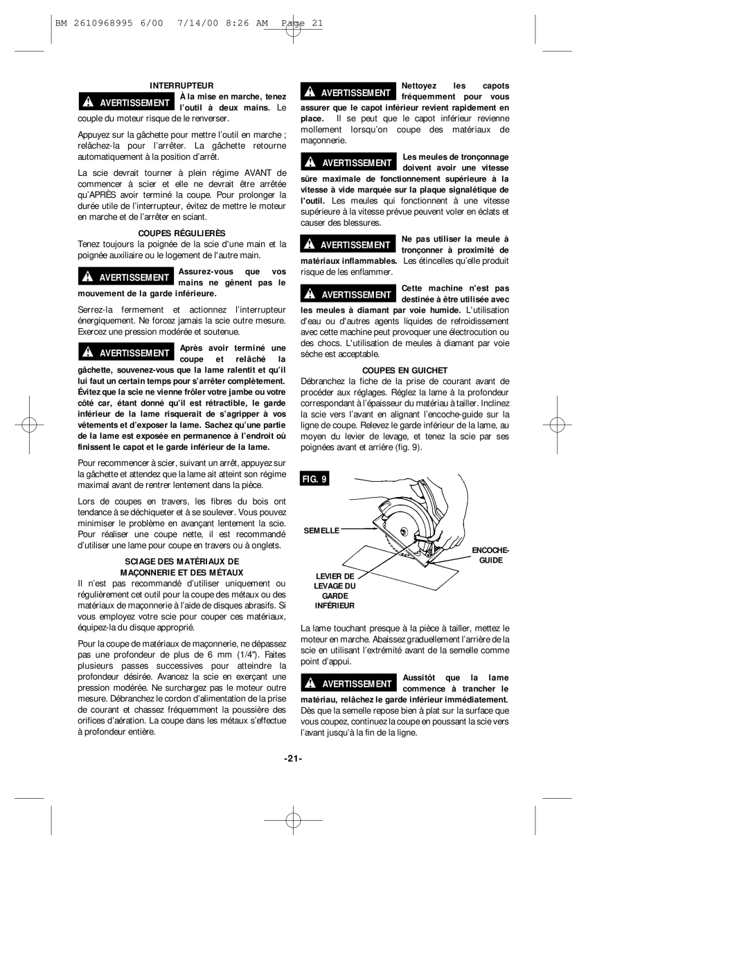 Bosch Power Tools 1658 manual Interrupteur, La mise en marche, tenez, Coupes Régulierès, Mouvement de la garde inférieure 