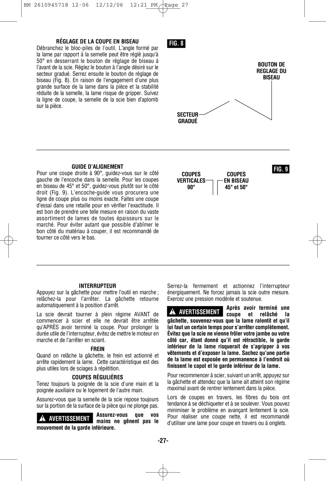 Bosch Power Tools 1671 manual Réglage DE LA Coupe EN Biseau, Guide D’ALIGNEMENT, Interrupteur, Frein, Coupes Régulières 