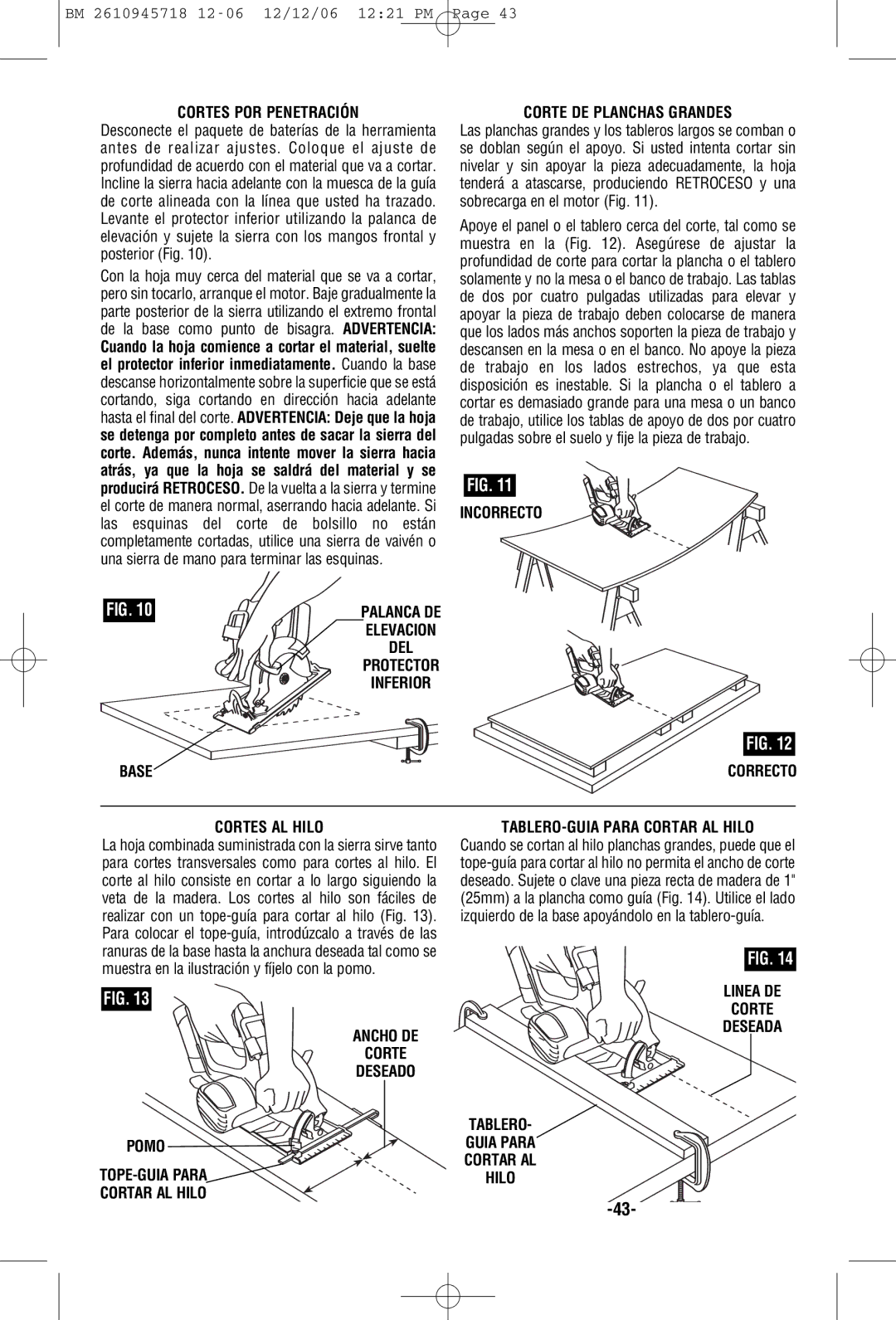 Bosch Power Tools 1671B, 1671K manual Cortes POR Penetración, Corte DE Planchas Grandes, Incorrecto, Cortes AL Hilo 