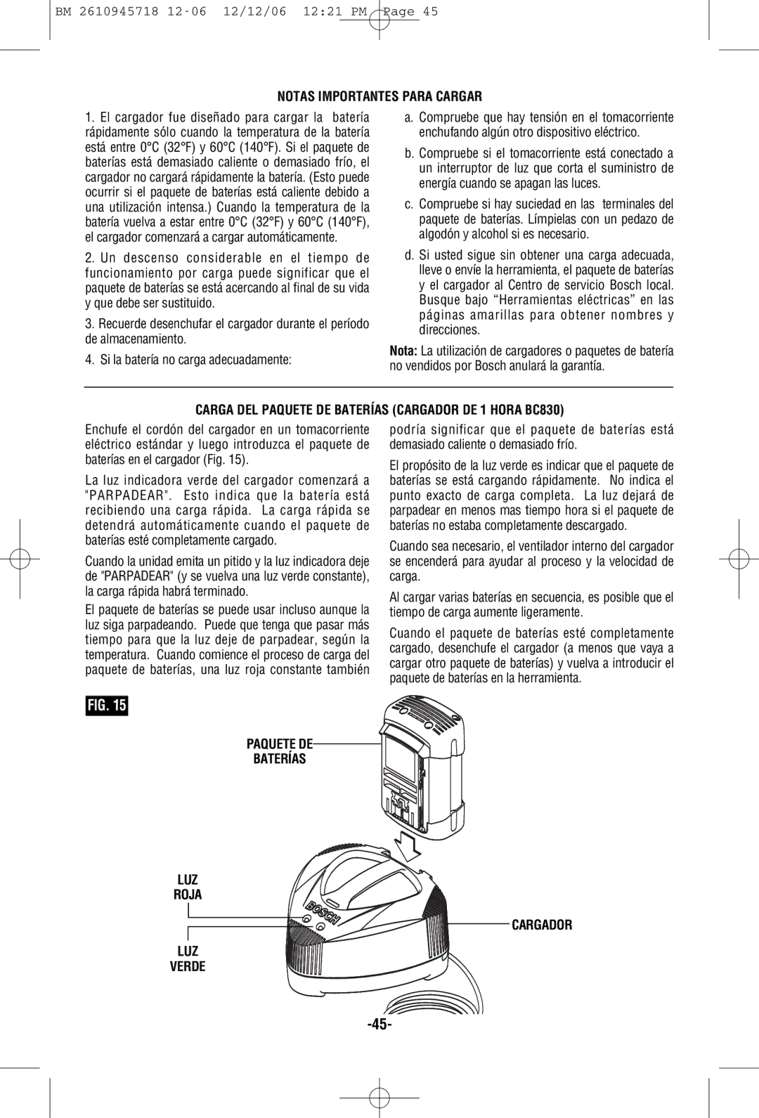 Bosch Power Tools 1671B, 1671K Notas Importantes Para Cargar, Carga DEL Paquete DE Baterías Cargador DE 1 Hora BC830 