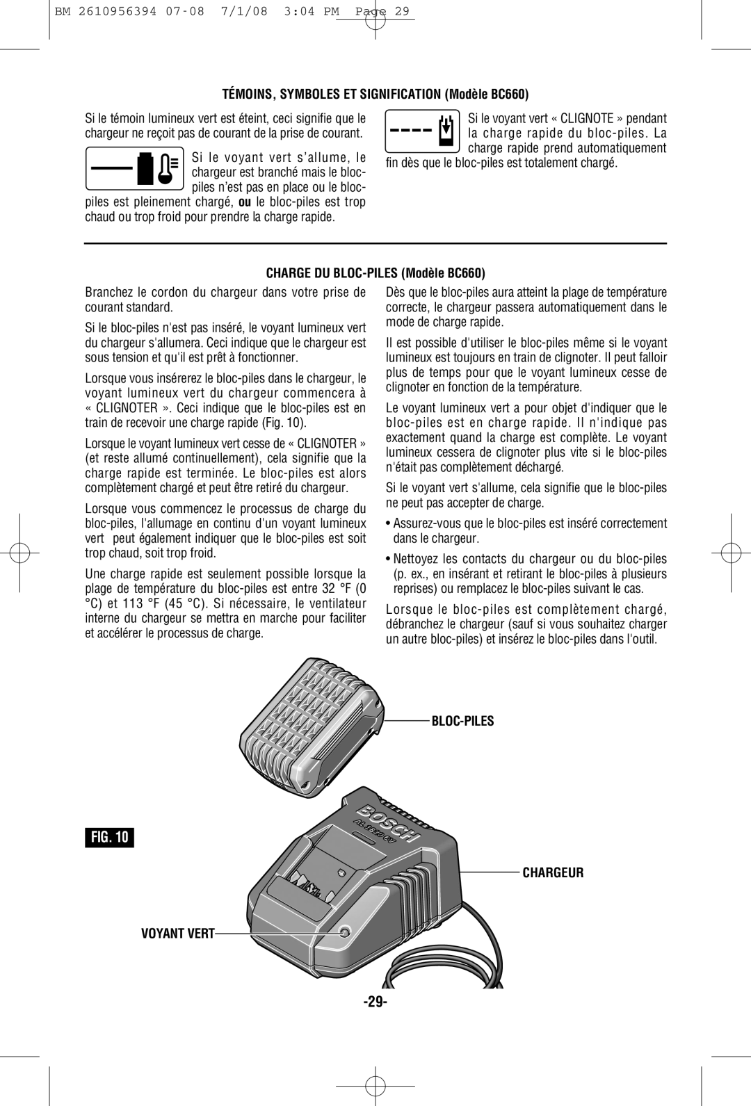 Bosch Power Tools 17614B, 17618-01 manual TÉMOINS, Symboles ET Signification Modèle BC660, Charge DU BLOC-PILES Modèle BC660 