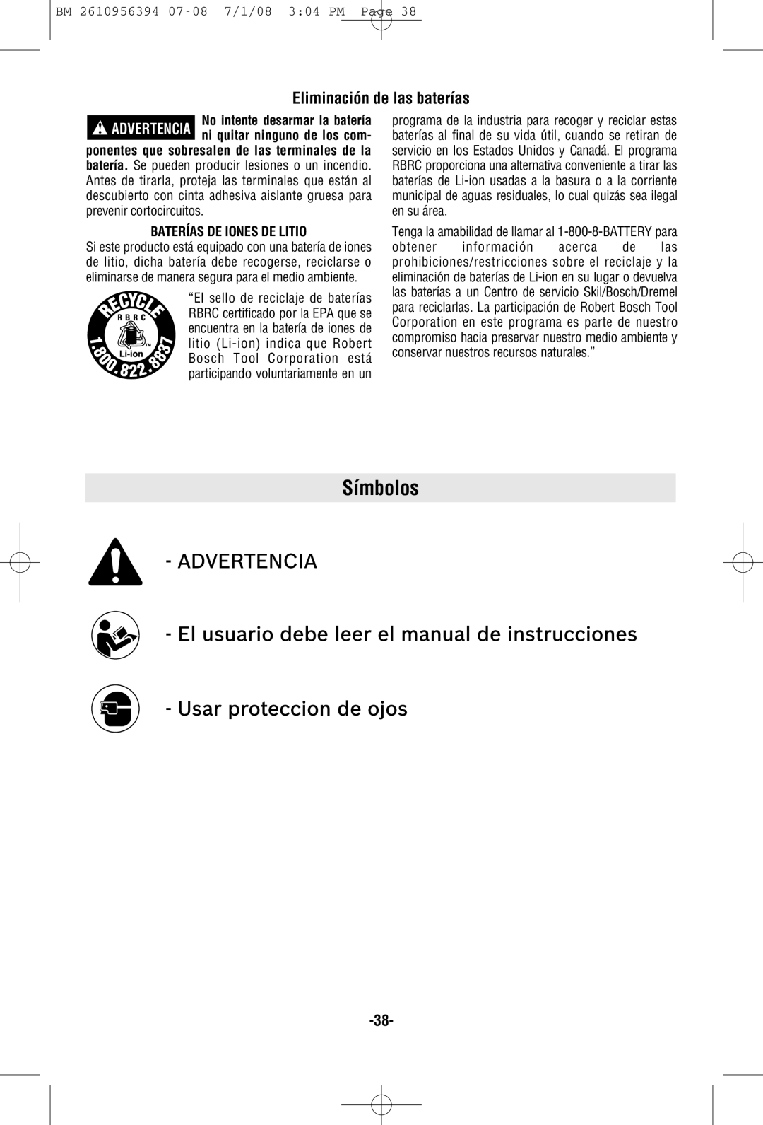 Bosch Power Tools 17614-01, 17618-01, 17614B manual Símbolos, Eliminación de las baterías, Baterías DE Iones DE Litio 