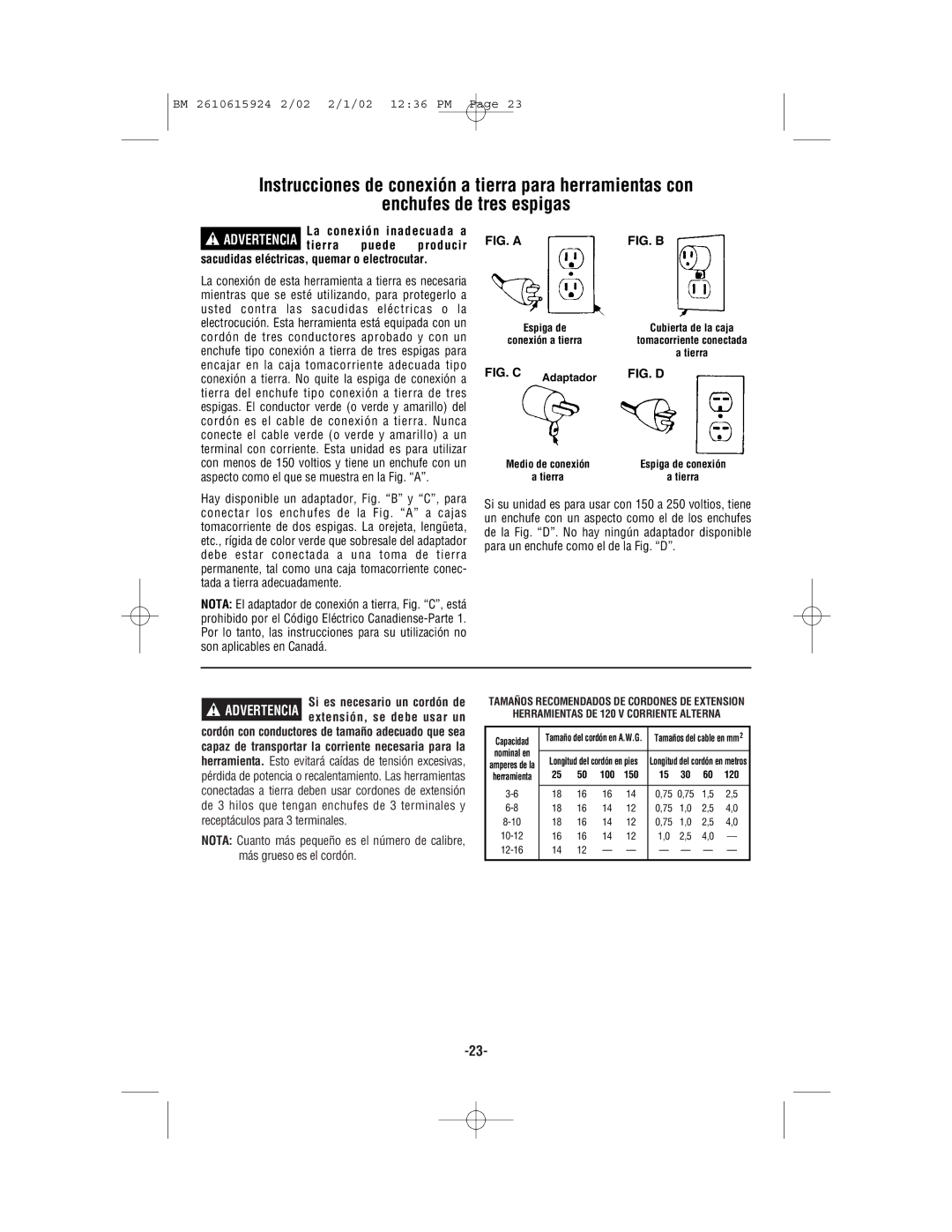 Bosch Power Tools 1942 manual La conexión inadecuada a, Capacidad 