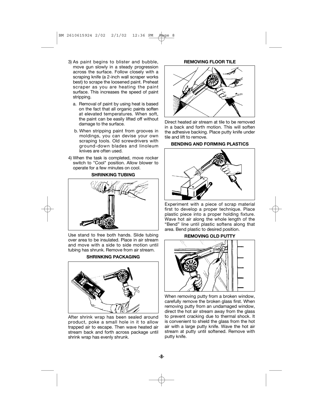 Bosch Power Tools 1942 manual Shrinking Tubing, Shrinking Packaging, Removing Floor Tile, Bending and Forming Plastics 