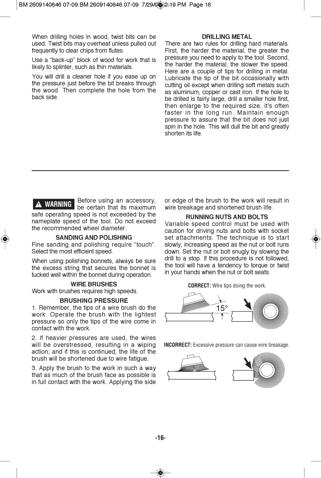 Bosch Power Tools 26618BL Drilling Metal, Sanding and Polishing, Wire Brushes, Brushing Pressure, Running Nuts and Bolts 