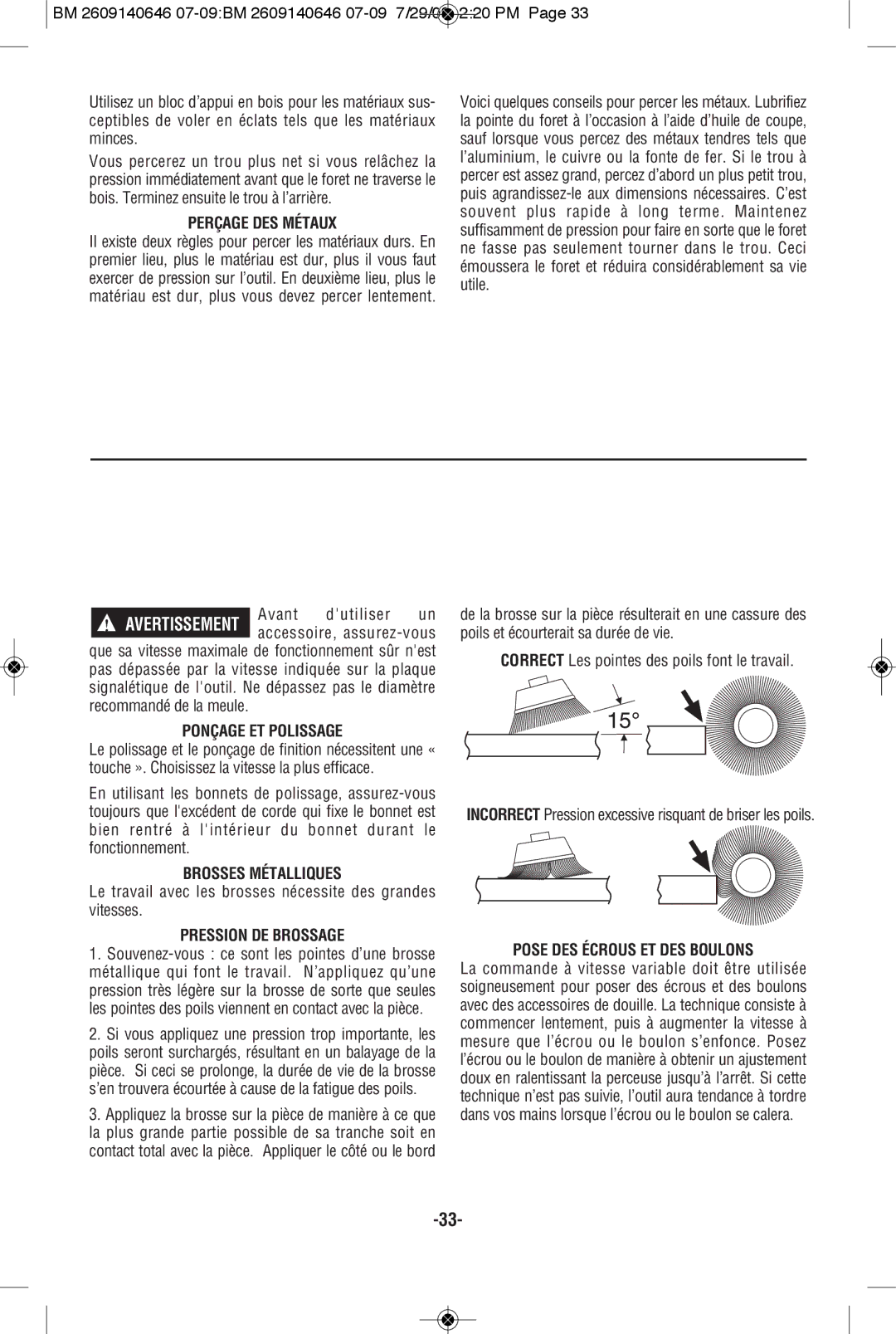 Bosch Power Tools 26618-01, 26618BL Perçage DES Métaux, Ponçage ET Polissage, Brosses Métalliques, Pression DE Brossage 