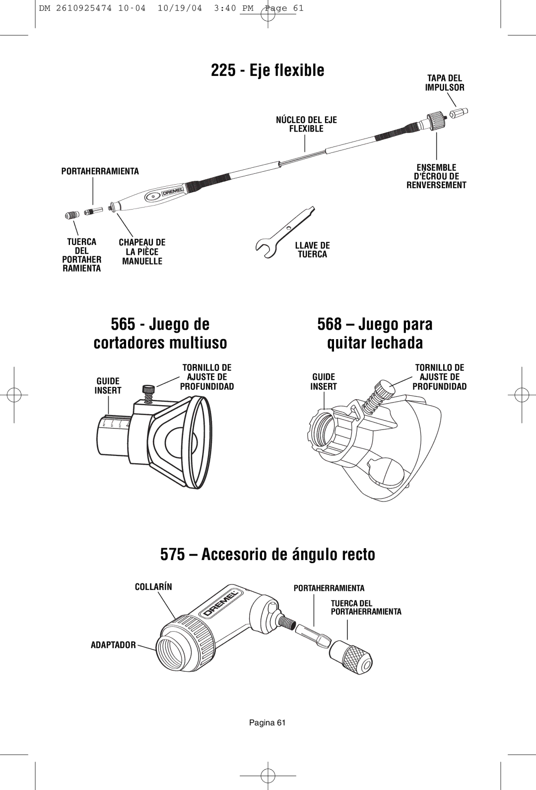 Bosch Power Tools 275T6, 285T6, 395T6 owner manual Eje flexible, Juego de, Cortadores multiuso, Accesorio de ángulo recto 