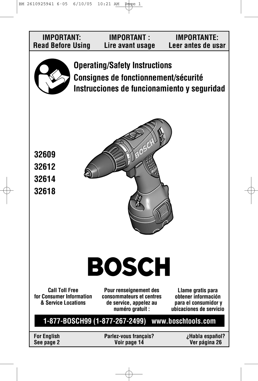 Bosch Power Tools 32614-2G, 32618, 32612 manual For English Parlez-vous français?, See, Call Toll Free, Voir Ver página 