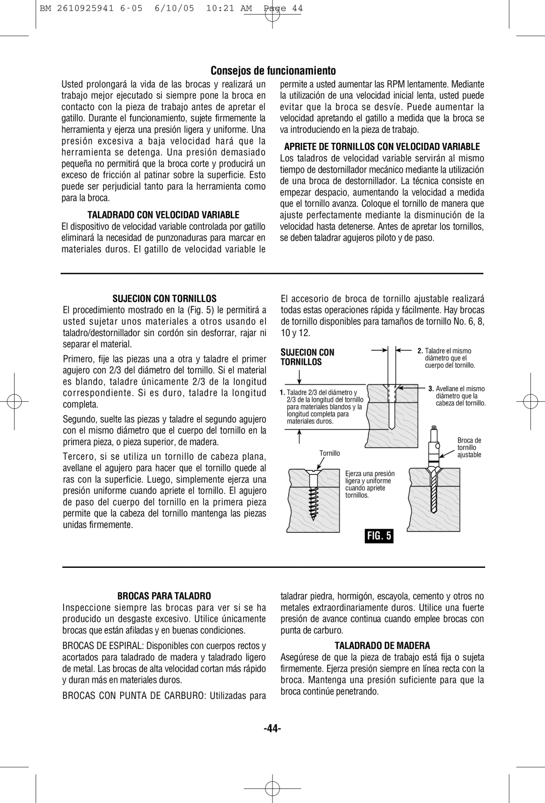 Bosch Power Tools 32609 manual Consejos de funcionamiento, Sujecion CON Tornillos, Brocas Para Taladro, Taladrado DE Madera 