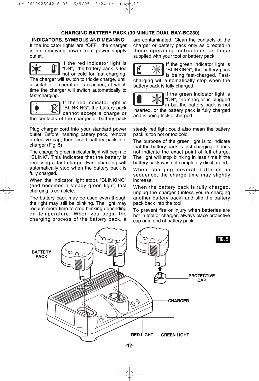 Bosch Power Tools 33614, 33618 manual Are contaminated. Clean the contacts 