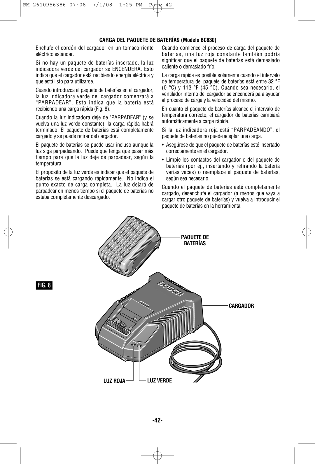 Bosch Power Tools 36614, 36618 Carga DEL Paquete DE Baterías Modelo BC630, Paquete DE Baterías Cargador LUZ Roja LUZ Verde 