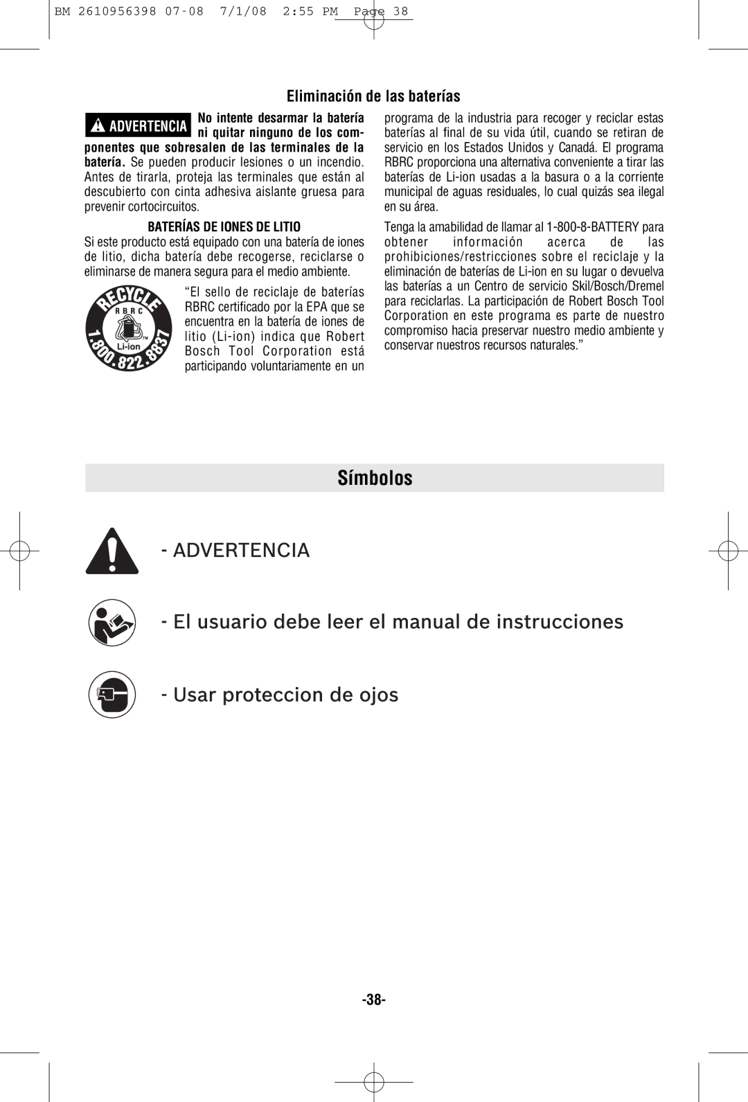 Bosch Power Tools 37618-01, 37614-01 manual Símbolos, Eliminación de las baterías, Baterías DE Iones DE Litio 