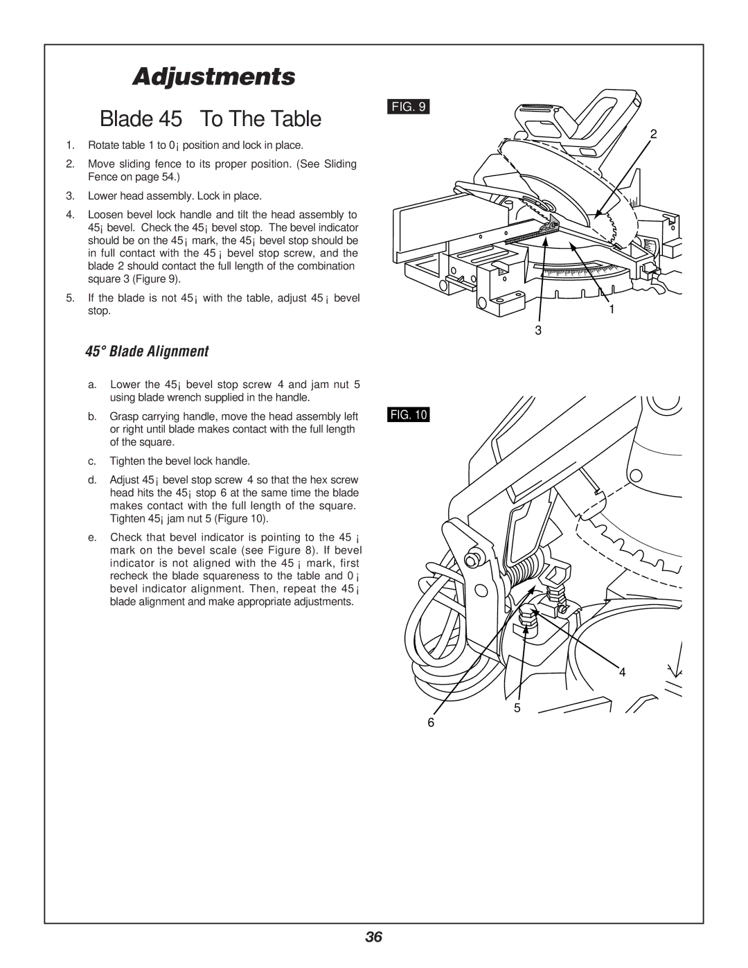 Bosch Power Tools 3912 manual Blade 45 To The Table 