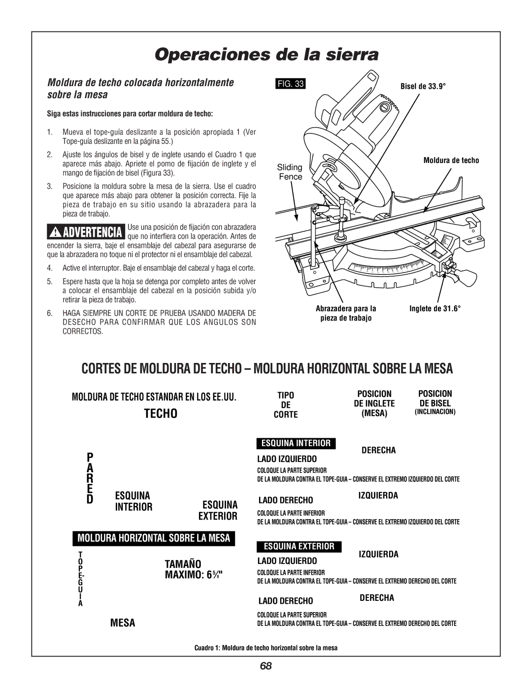 Bosch Power Tools 3912 manual Moldura de techo colocada horizontalmente sobre la mesa, Maximo 6 ⁄, Inglete de 