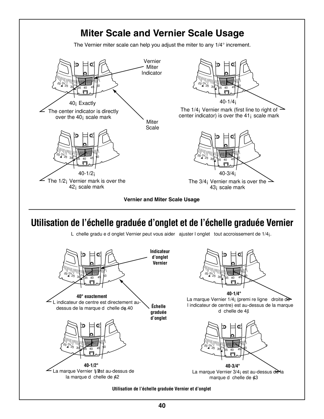 Bosch Power Tools 3918, 3924-24 Exactement, 40-1/2, 40-1/4, 40-3/4, Utilisation de l’échelle graduée Vernier et d’onglet 