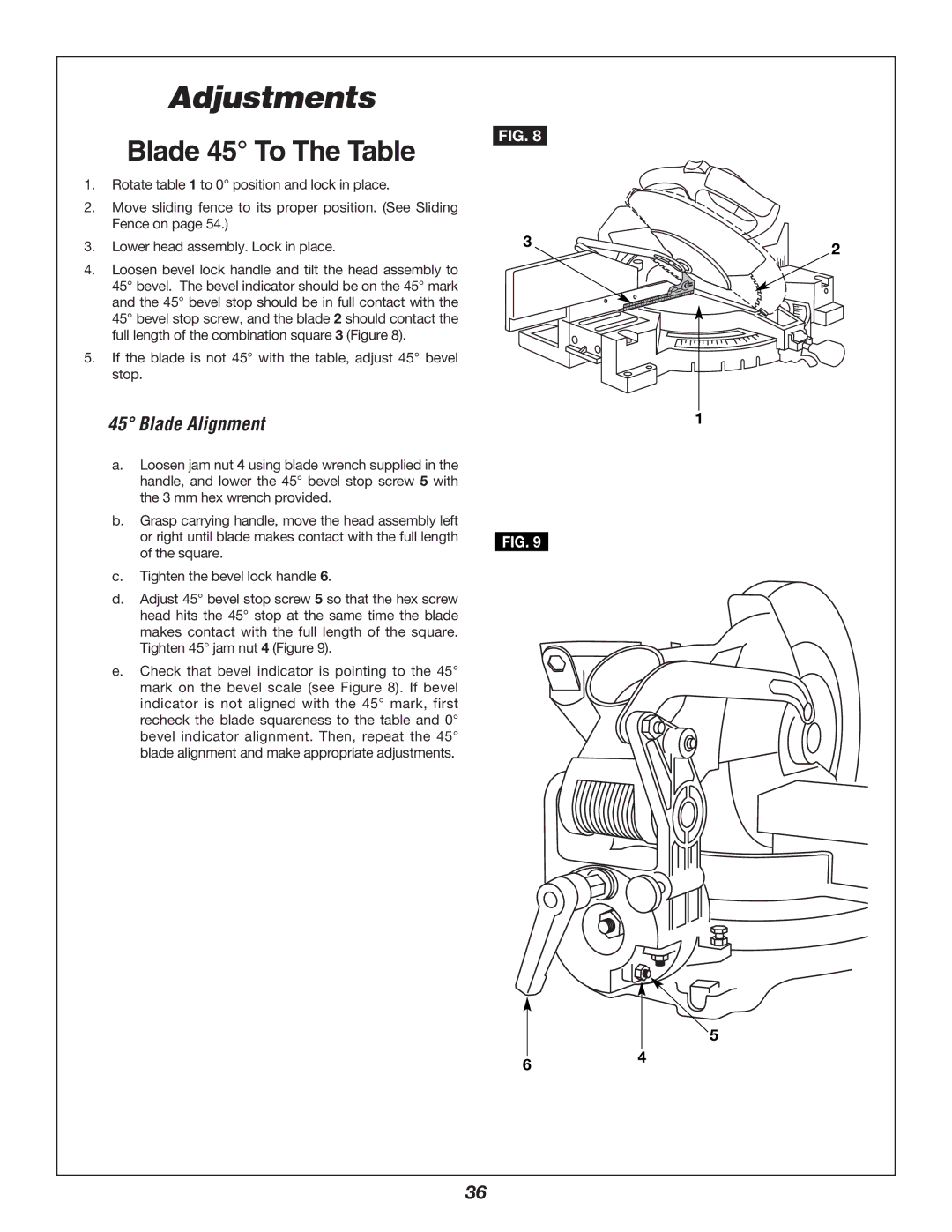 Bosch Power Tools 3924B-24 manual Adjustments, Blade 45 To The Table 