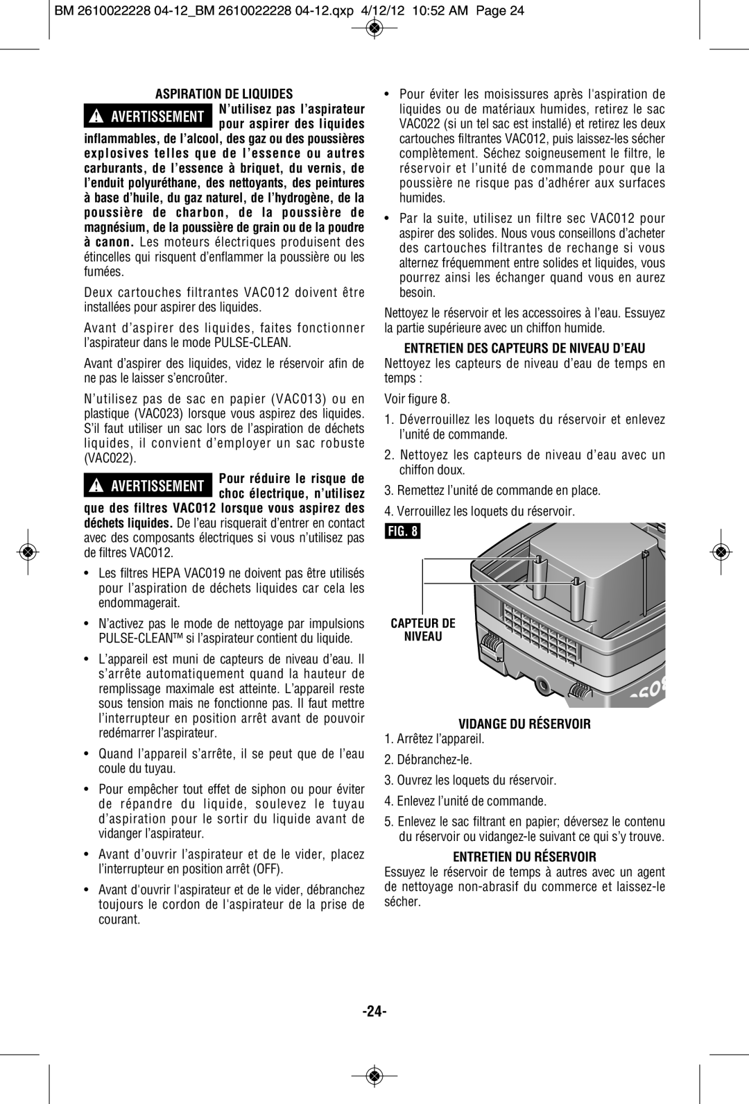 Bosch Power Tools 3931A-PB manual Entretien DES Capteurs DE Niveau D’EAU, Vidange DU Réservoir, Entretien DU Réservoir 