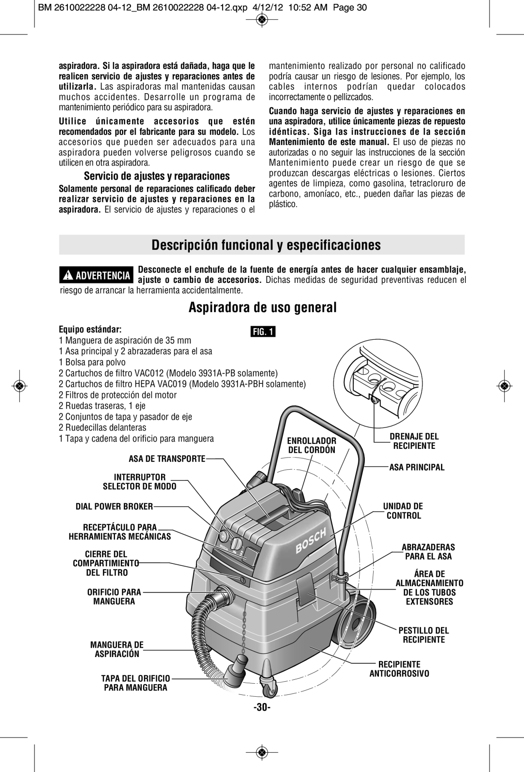 Bosch Power Tools 3931A-PB manual Descripción funcional y especificaciones, Aspiradora de uso general, Equipo estándar 