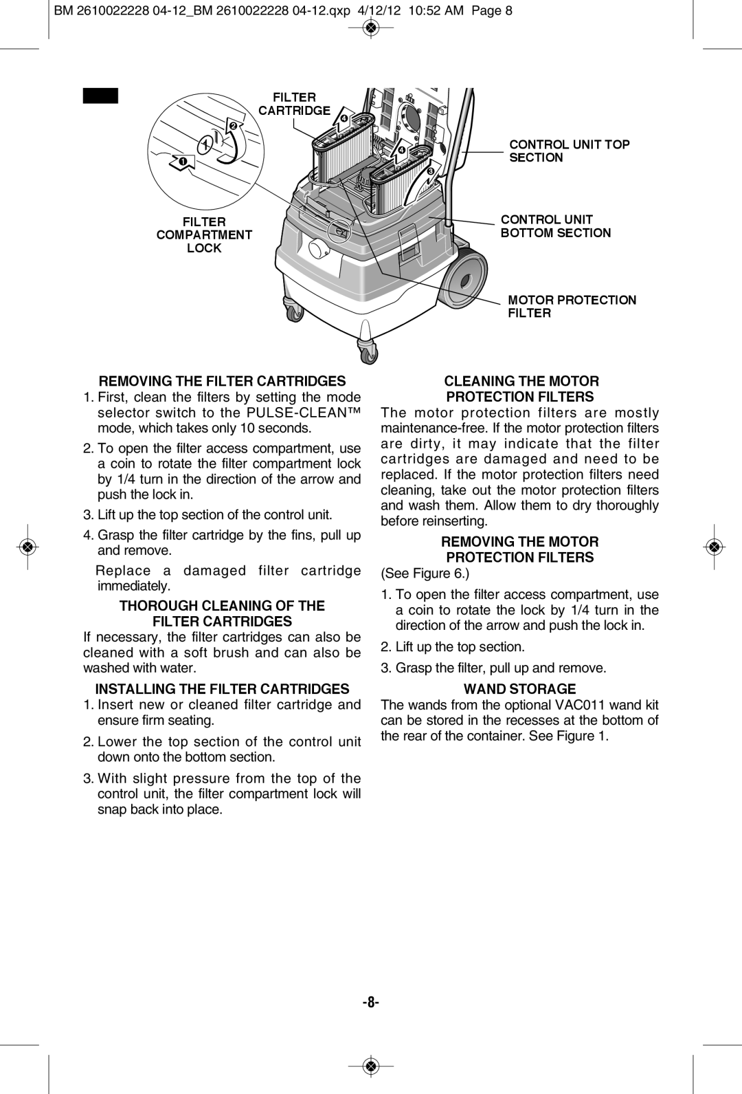 Bosch Power Tools 3931A-PB manual Removing the Filter Cartridges, Thorough Cleaning Filter Cartridges, Removing the Motor 