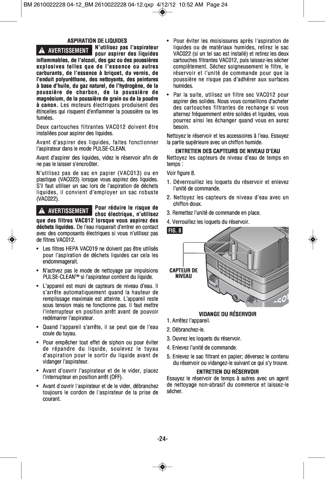 Bosch Power Tools 3931A-PB manual Entretien Des Capteurs De Niveau D’Eau, Vidange Du Réservoir, Entretien Du Réservoir 